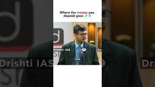 Where the money deposited in bank goes.. | Ashutosh Kumar | UPSC interview | IAS interview | #upsc