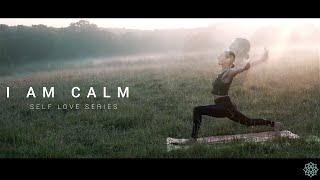 I Am Calm -Self Love Yoga Series - Yoga With Laura Lowe