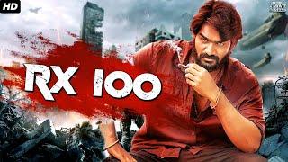 RX 100 Full Action South Indian Movie In Hindi Dubbed | Kartikeya Gummakonda, Payal Rajput