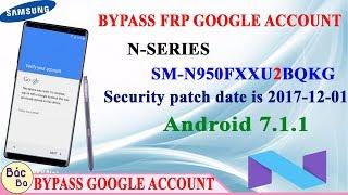 How To Bypass FRP Google Account N - Series Note 8 (SM-N950F) Android 7.1.1