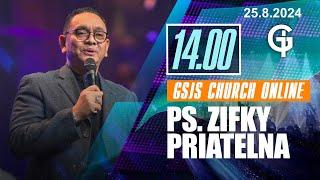 Ibadah Online GSJS 5 - Ps. Zifky Priatelna - Pk.14.00 (25 Agustus 2024)