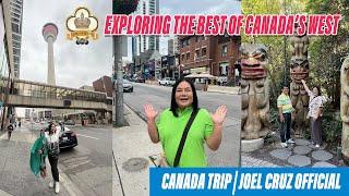 Exploring the Best of Canada’s West| Canada Trip Part 1 | Joel Cruz Official