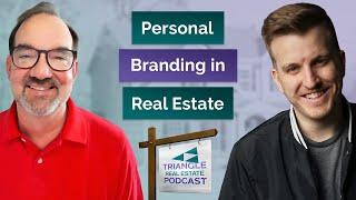 Personal Branding in Real Estate with Eric Thayne