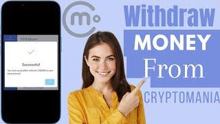 How To Withdraw Money From Cryptomania | | Cryptomania Cashout