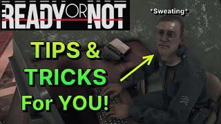 Ready or Not | 10 Tactical Tips and Tricks you SHOULD know to be READY! ... or not..