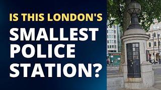 Is London's Smallest Police Station In Trafalgar Square?