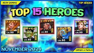 ⭐Best Heroes List in November 2024 - Empires & Puzzles |TOP HEROES|