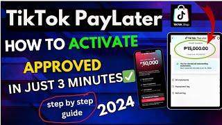 how to activate tiktok paylater | paano ma activate tiktok paylater