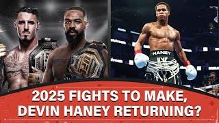 2025 Fights To Make, Haney Teases Return, Revisiting 2024 Predictions | Full Ep | Morning Kombat