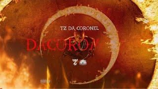 DACOROMODE - TZ DA CORONEL | ÁLBUM COMPLETO