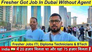 Freshers Ko Dubai Me Mili Job