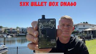 SXK Billet Box DNA60 Whats all the hype | Billet Box Vs Clone