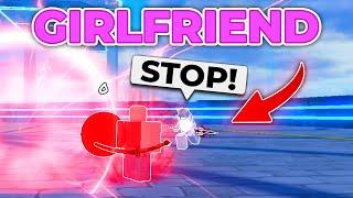 I TROLLED My GIRLFRIEND in Blade Ball