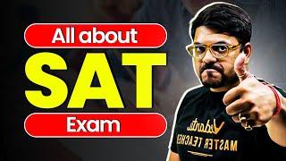 All About SAT Exam 2025 | Registration Fee, Syllabus, Exam Pattern, Exam Date | Harsh Sir