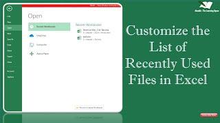 Customize the List of Recently Used Files in Excel | Pin & Unpin the File