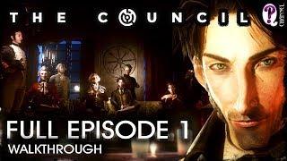 The Council || Эпизод 1. Безумцы. Все основные альтернативы и концовки. Без комментариев.