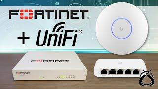 Fortinet + UniFi: Seamless Network Integration Guide