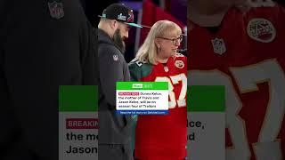 Travis and Jason Kelce have seemingly announced that their mom Donna is going to be on season four