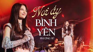 NƠI ẤY BÌNH YÊN -  PHƯỢNG VŨ | Live at  @MayLangThangOfficial ​