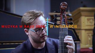 Muzyka w Raju Festiwal w Internecie 2024/Music in Paradise 2024 Festival on the Internet #1