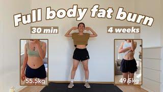 30 MIN Full Body Fat Burn at home  // Lose 4-5KG in 28 Days (Low impact & Effective)