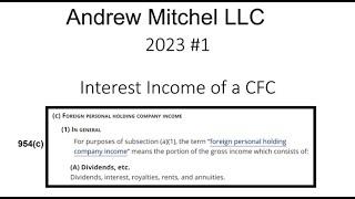 2023 #1 Interest Income of a CFC