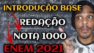 Como fazer a introdução da redação Enem - modelo base de introdução Redação nota 1000