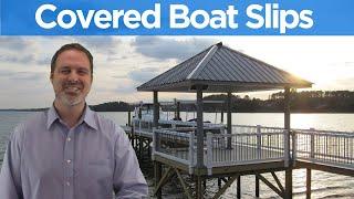 Lake Norman Real Estate Agent  Are Covered Boat Slips Allowed on Lake Norman