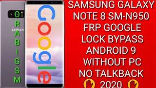 SAMSUNG Galaxy Note 8 SM-N950 FRP Google Lock Bypass Android 9 WITHOUT PC.NO TALKBACKحذف حساب جوجل