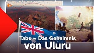 Der Uluru - Das Geheimnis des Heiligen Berges | Terra X (29.12.)