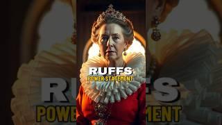 Ruffs: The Most Ridiculous Fashion Statement in History?