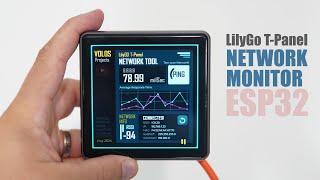 ESP32 Network Monitor using LilyGo T-Panel