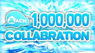 ANNOUNCING THE MACHROMA COLLABRATION! - 1 MILLION VIEWS SPECIAL / OTHER MILESTONES!