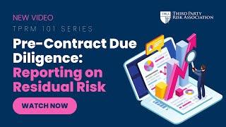 TPRM 101: Reporting on Residual Risk