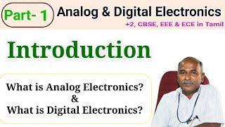 What is digital electronics in tamil |Analog and Digital Electronics Introduction