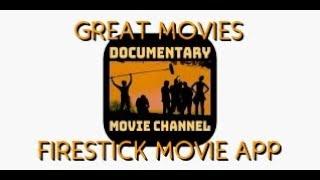 FIRESTICK MOVIE APP DOCUMENTARY MOVIE CHANNEL