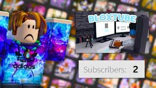 BloxTube is HARD :(