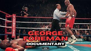 George Foreman Documentary (BEST QUALITY)