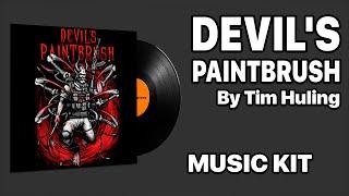 Tim Huling - Devil's Paintbrush | Music Kit