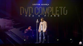 Dvd Voz e Piano - Completo - Louvor Aliança