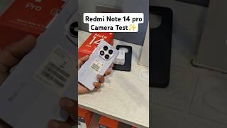 Redmi Note 14 Pro Camera Test  | Full Video on Channel ️ #redmi #xiomi #note14