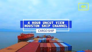 4 Hour Uncut View From Cargo Ship Transiting The Houston Ship Channel | Life At Sea