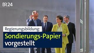 Regierungsbildung: Sondierungs-Papier vorgestellt | BR24