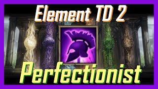 Element TD 2 | "Perfectionist" | Lava | Insane | FULL LIVES |