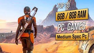 Top 20 Best Mid Spec Pc Games For (6GB RAM / 8GB RAM / 2GB VRAM) 2024