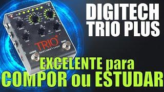 DIGITECH TRIO+ : REVIEW & VÍDEO MANUAL COMPLETO