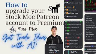 How to Upgrade Stock Moe Patreon for AI Premium Trading Perks