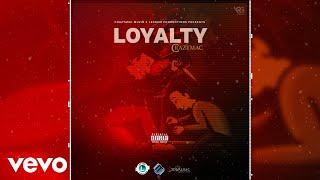 Crazymac - Loyalty (Official Audio)