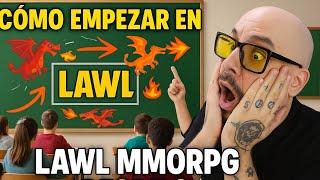 COMO EMPEZAR EN LAWL DESDE 0 Y GENERAR TUS PRIMEROS INGRESOS