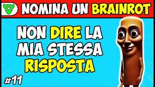 QUIZ - NON DIRE LA MIA STESSA RISPOSTA!  (parte 11)